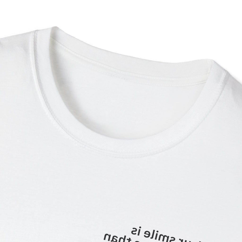 Your smile is worth more than any brand.  Wear it often Adult Unisex T-shirt