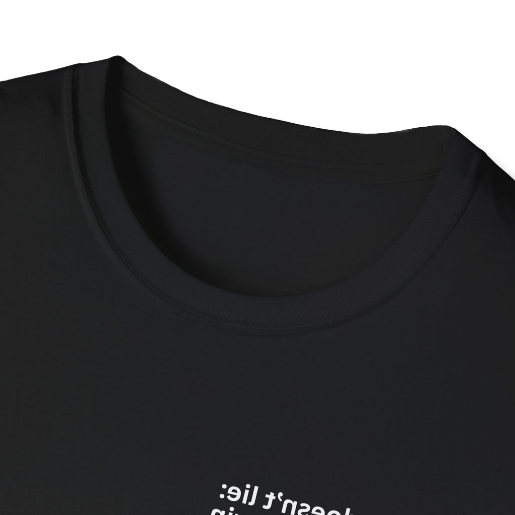 Mirror doesn’t lie: today you’re a win Adult Unisex T-shirt